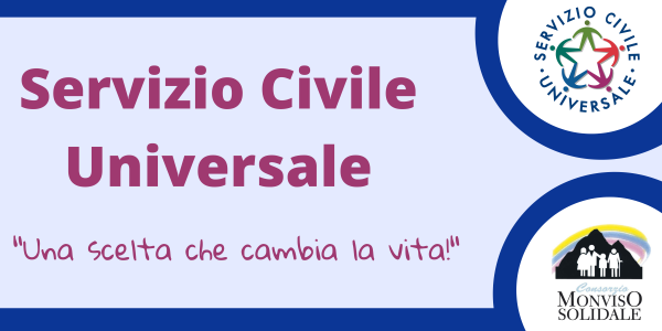 Servizio Civile Universale - Una scelta che cambia la vita